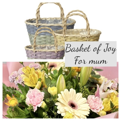 Basket of joy for mum